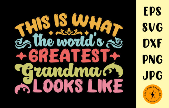 Greatest Grandma, Mother s Day Graphic for Crafts and Graphics