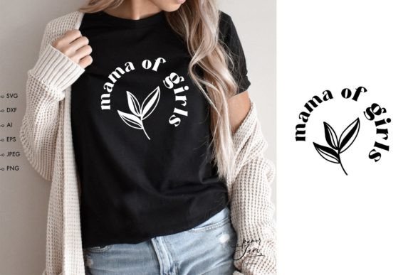 Mama of Girls SVG Png Graphics and Crafts Review