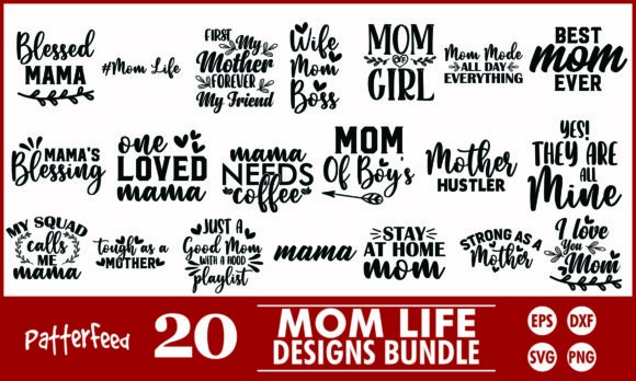 Mothers Day SVG Bundle, Mom Life Designs