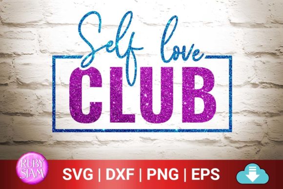 Self Love Club Svg, Mental Health Svg Review
