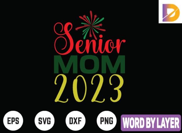 Senior Mom 2023 Graphics and Crafts Review